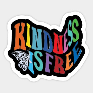 Kindness is Free Sticker